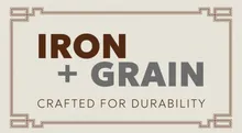 Iron + Grain - Crafted for Durability